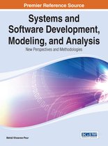 Advances in Systems Analysis, Software Engineering, and High Performance Computing- Systems and Software Development, Modeling, and Analysis