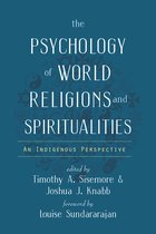 Spirituality and Mental Health-The Psychology of World Religions and Spiritualities