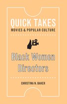 Quick Takes: Movies and Popular Culture- Black Women Directors