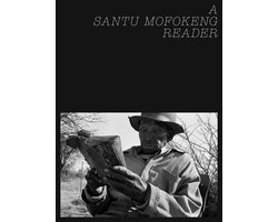 A Santu Mofokeng Reader