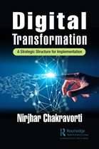 Digital Transformation: A Strategic Structure for Implementation