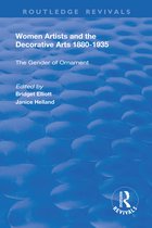 Routledge Revivals- Women Artists and the Decorative Arts 1880-1935