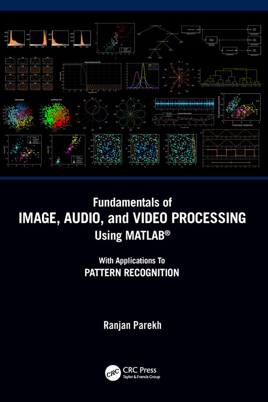 Fundamentals of Image, Audio, and Video Processing Using MATLAB ...