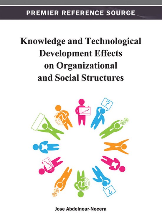 Knowledge and Technological Development Effects on Organizat ... - cover