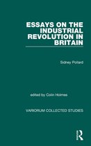 Variorum Collected Studies- Essays on the Industrial Revolution in Britain