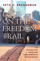 Lost on the Freedom Trail