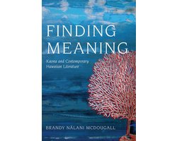 Critical Issues in Indigenous Studies- Finding Meaning