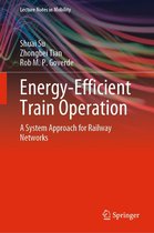 Lecture Notes in Mobility - Energy-Efficient Train Operation