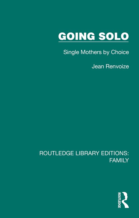 Routledge Library Editions: Family- Going Solo - cover