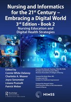 HIMSS Book Series- Nursing and Informatics for the 21st Century - Embracing a Digital World, 3rd Edition - Book 2