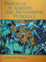 Principles of Igneous and Metamorphic Petrology