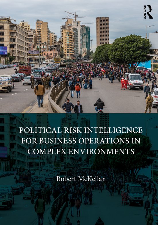Political Risk Intelligence for Business Operations in Compl ... - cover