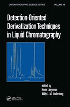 Chromatographic Science Series- Detection-Oriented Derivatization Techniques in Liquid Chromatography