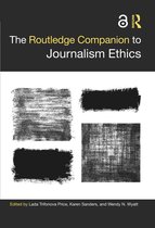 Routledge Journalism Companions-The Routledge Companion to Journalism Ethics