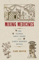 Intoxicating Histories4- Mixing Medicines