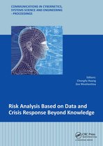 Communications in Cybernetics, Systems Science and Engineering – Proceedings- Risk Analysis Based on Data and Crisis Response Beyond Knowledge
