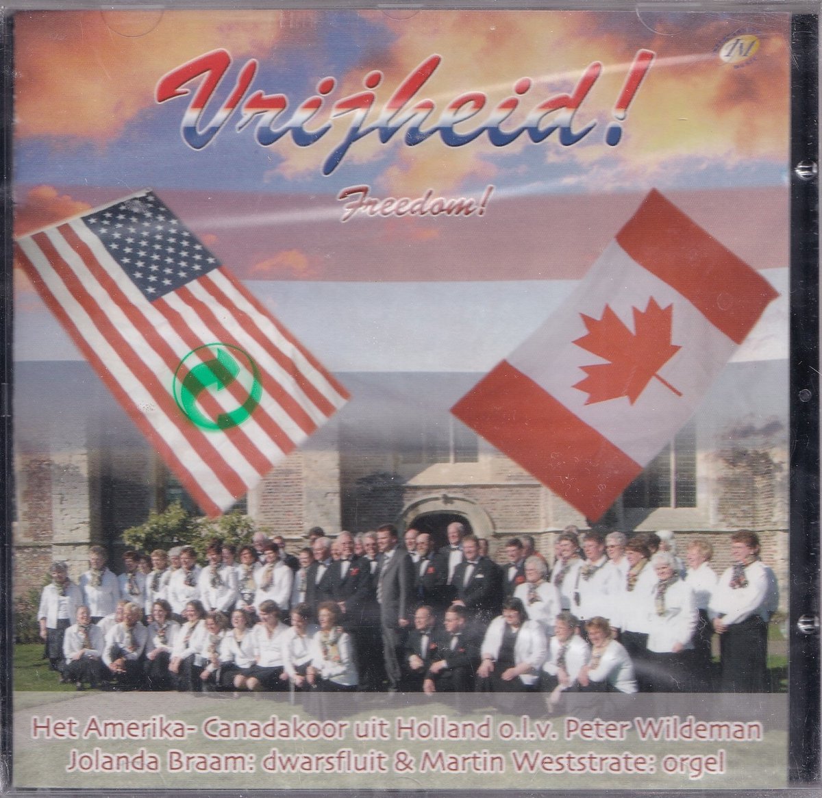 Vrijheid! Freedom! - Het Amerika-Canadakoor uit Holland o.l.v. Peter Wildeman