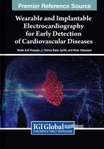 Wearable and Implantable Electrocardiography for Early Detection of Cardiovascular Diseases