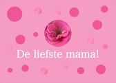 Kaart De Liefste Mama - Moeder - Mama - Wenskaart Roze Roos met tekst - Kaartje - Verjaardagskaart - Zomaar - Kaart mama bestellen