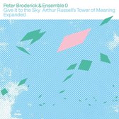 Peter Broderick & Ensemble 0 - Give It To The Sky (LP)
