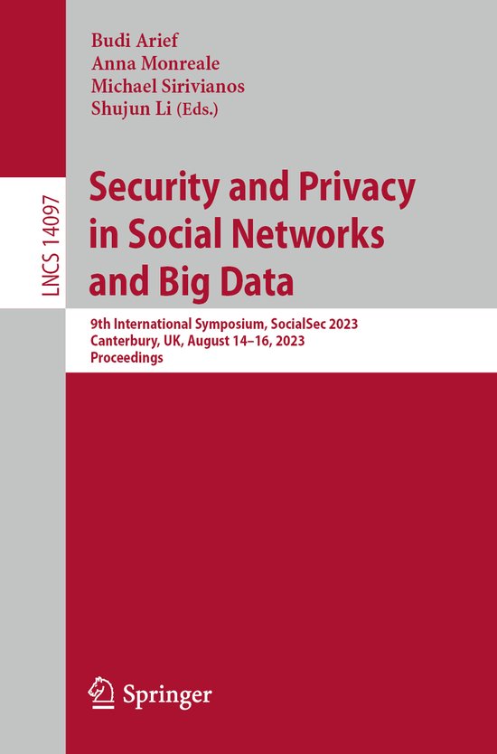 Lecture Notes in Computer Science14097- Security and Privacy ... - cover
