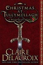 The Bride Quest 7 - Christmas at Tullymullagh