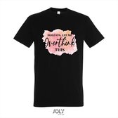 T-shirt Hold on let me overthink this - T-shirt korte mouw - zwart - 2 jaar