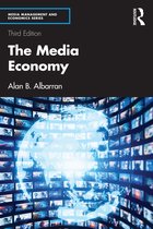 Media Management and Economics Series-The Media Economy