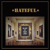 Hateful - You Just Got Fooled Again (CD | LP)