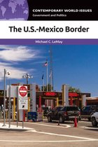 Contemporary World Issues-The U.S.-Mexico Border