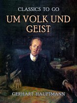 Classics To Go - Um Volk und Geist