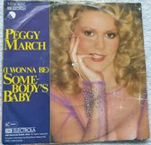 Peggy March ‎– (I Wonna Be) Somebody's Baby (1978) Vinyl, 7", Single, 45 RPM