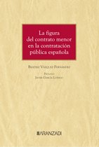 Monografía 1480 - La figura del contrato menor en la contratación pública española