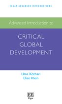 Elgar Advanced Introductions series- Advanced Introduction to Critical Global Development