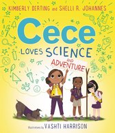 Loves Science- Cece Loves Science and Adventure