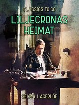 Classics To Go - Liljecronas Heimat