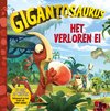 Gigantosaurus - Het verloren ei