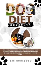 Dog Owners Guide - DOG DIET COOKBOOK