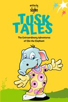 Kids Story Books 1 - Tusk Tales