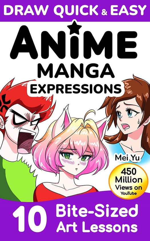 Draw Quick & Easy - Draw Quick & Easy Anime Manga Expressions (ebook ...