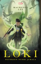 Marvel-romaanit - Loki - Petoksen nuori jumala