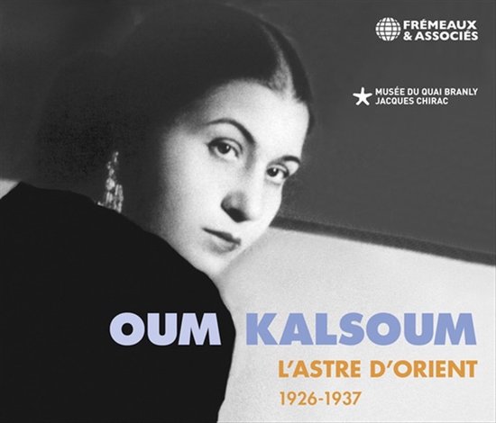Oum Kalthoum - L'astre D'Orient, 1926-1937 (3 CD)