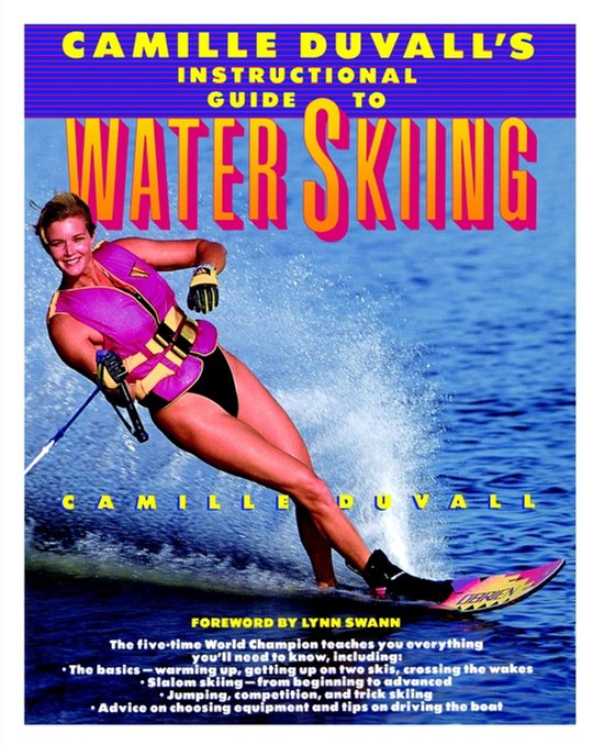 Camille Duvall's Instructional Guide to Water Skiing - cover