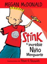 Stink- Stink el increíble niño menguante / Stink The Incredible Shrinking Kid