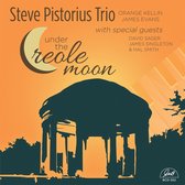Steve Pistorius - Under The Creole Moon (CD)