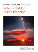 Johns Hopkins Wavelengths- What's Hidden Inside Planets?