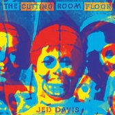 Jed Davis - The Cutting Room Floor (CD)
