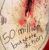 50 Million - Bust In Action (CD)
