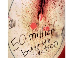 50 Million - Bust The Action (CD)