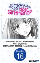 Are You Okay with a Slightly Older Girlfriend? CHAPTER SERIALS 16 - Are You Okay with a Slightly Older Girlfriend? #016